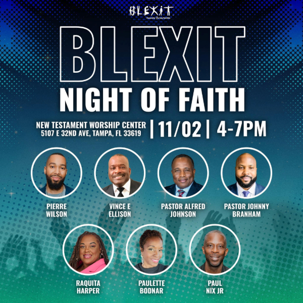 BLEXIT Night of Faith &#8211; Tampa, FL